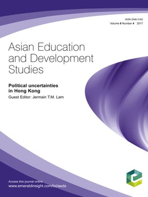 cover image of Asian Education and Development Studies, Volume 6, Number 4